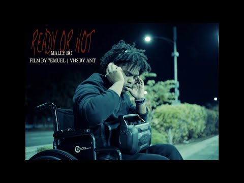Mally Bo - Ready Or Not (Official Music Video) | Directed by 7emuel