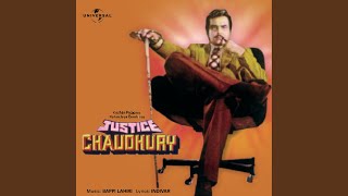 Maine Tujhe Chhua (Justice Chaudhury / Soundtrack Version)