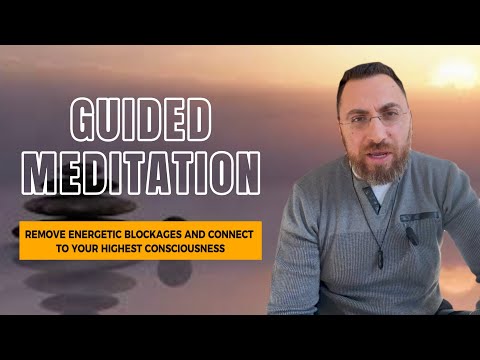 Removing Energetic Blockages and Reaching Higher Consciousness guided meditation thumbnail