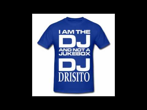 DJ DRISITO - WE RE GONNA PARTY - CLUB MIX