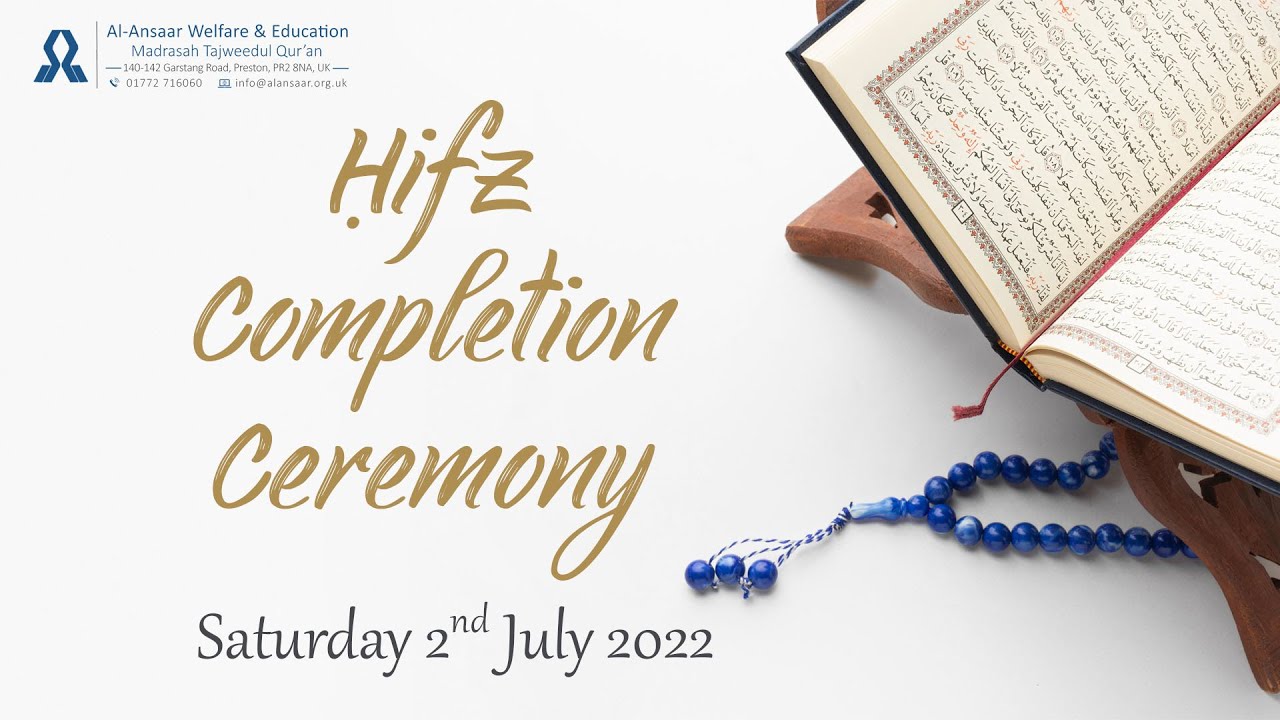 Ḥifẓ Completion Ceremony | Saturday 2nd July 2022