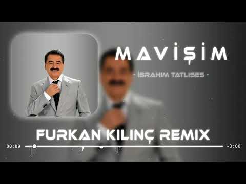 ibrahim Tatlıses Ft. Furkan Kılınç - Mavişim ( Remix ) 🎗️🥺
