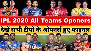 Vivo IPL 2020 : All Teams Openers Batsman  For #IPL2020 || RCB, KKR, RR, CSK, SRH, DC, KXIP, MI