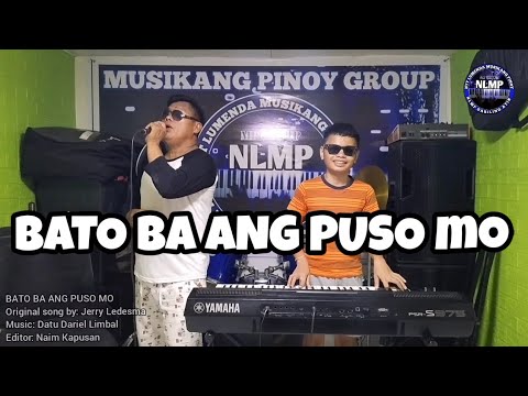 BATO BA ANG PUSO MO, by Jerry Ledesma