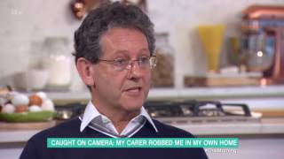 I Caught My Carer Stealing From Me on Camera | This Morning