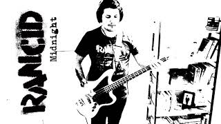 Rancid  — Midnight (Bass Cover)