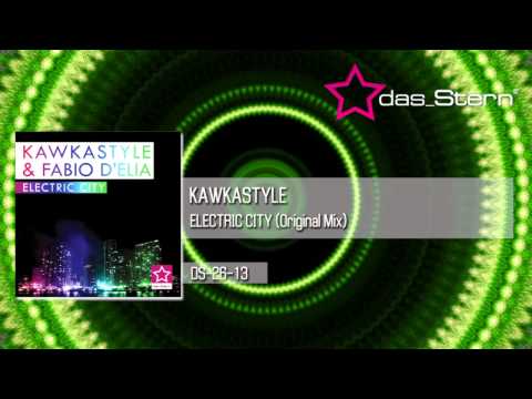 Kawkastyle "Electric City" (Original Mix) DS-DA26-13