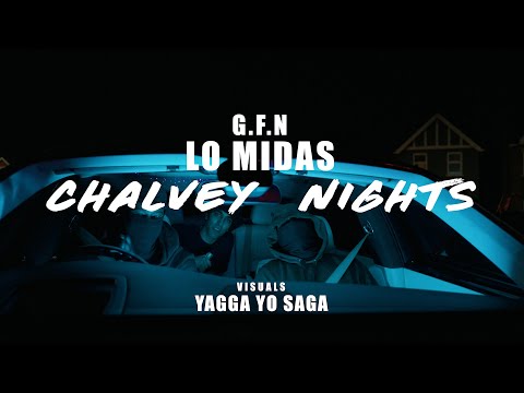 LO MIDAS - (G.F.N) - CHALVEY NIGHTS