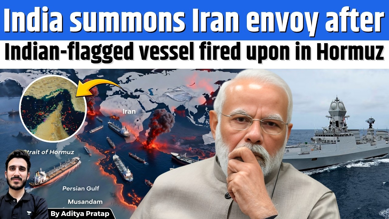 India Summons Iran Envoy After Firing on Indian Ships in Strait of Hormuz | Tensions Explode| Aditya