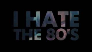 The Vaselines explain "I Hate The 80's"