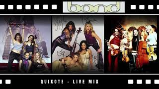 Download lagu BOND - Quixote (Live Studio Mix) mp3 Download lagu BOND - Quixote (Live Studio Mix) mp3