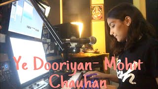 Ye Dooriyan-  Mohit Chauhan (Cover- Vatsala Sharma)