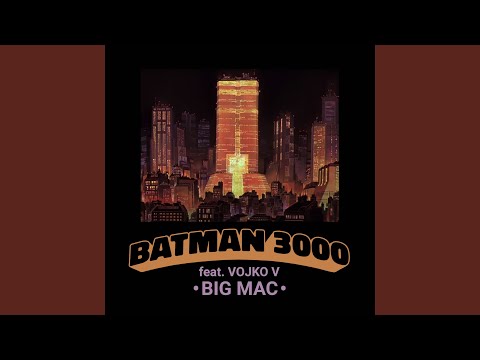 Big Mac (feat. Vojko V)