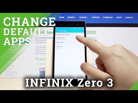 How to Change Default Apps in INFINIX Zero 3 – Customize Default Apps