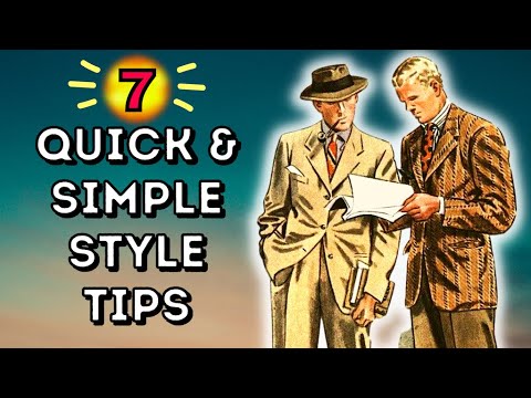 7 QUICK & SIMPLE STYLE TIPS FOR WELL-DRESSED CHAPS