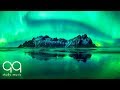 Aurora Borealis Northern Lights Music Ambient Sounds And Relaxing Music