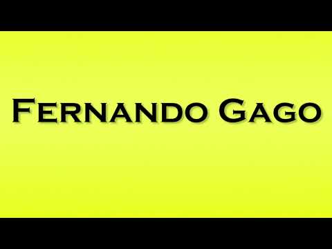 Pronunciation of Fernando Gago