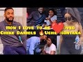 WHAT'S COOKING 🔥🔥 UCHE MONTANA & CHIKE DANIEL, HOW I LOVE TO BE LOVED. ON-SCREEN COUPLE 2024
