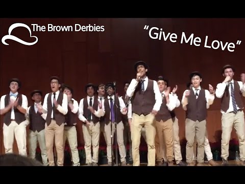 Give Me Love - The Brown Derbies