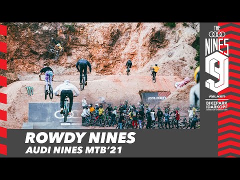 ROWDY NINES: The Wrap-up of Audi Nines MTB 2021