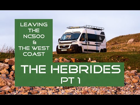 Leaving the NC500 for the Hebrides, have we made a big mistake? The camper van tour continues.