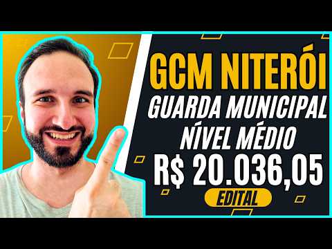 Concurso Guarda Civil Municipal Niterói 👮 GCM Niterói RJ | Remuneração | Edital | Carreira | Salário