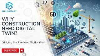 Why Construction Need Digital Twin? | Digital Twin in Construction | Digital Twin Explained