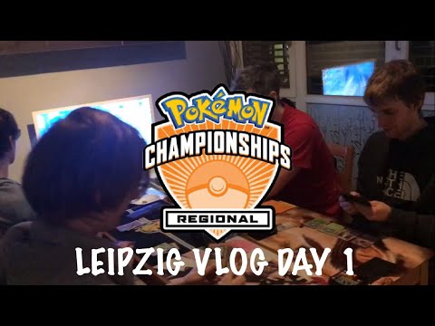 VLOG #1 LEIPZIG REGIONALS 2018 - Pokemon TCG