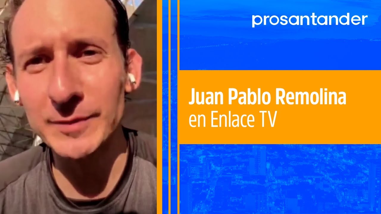 Entrevista a Juan Pablo Remolina en Enlace TV | Prosantander