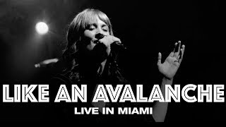 LIKE AN AVALANCHE - LIVE IN MIAMI - Hillsong UNITE