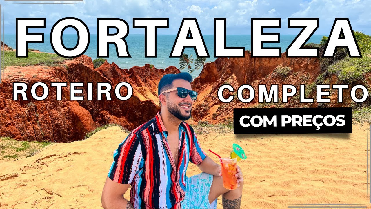 ROTEIRO DE 2 DIAS EM FORTALEZA: Guia completo para 2024