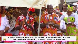 SOLEMN ADMISSION 2024 ASSOCIATION OF SACRED HEART OF JESUS ANF IMMACULATE HEART OF MARY LAGOS