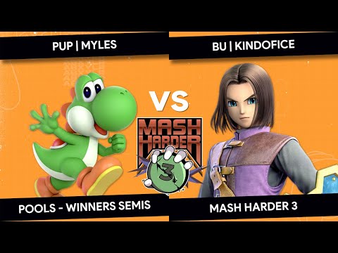 MASH HARDER 3 - PUP | Myles (Yoshi) vs BU | KindOfIce (Hero) - Pools Winners Semis