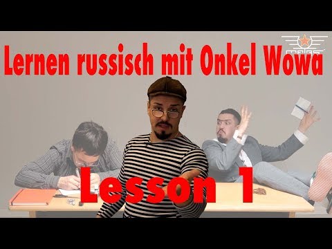 Russisch lernen mit Onkel Wowa - Lesson 1