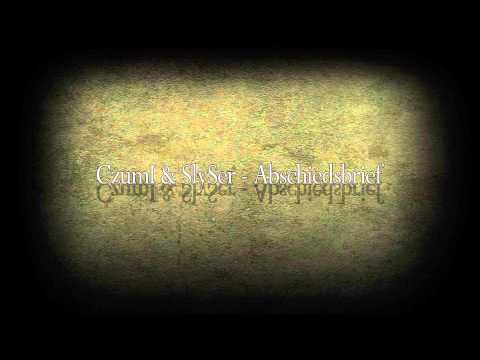 CzumI & SlySer - Abschiedsbrief