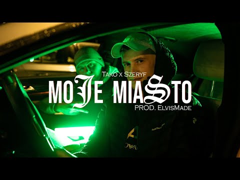 Tako x Szeryf - Moje miasto (Official Video)