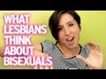What Lesbians Think About Bisexuals
