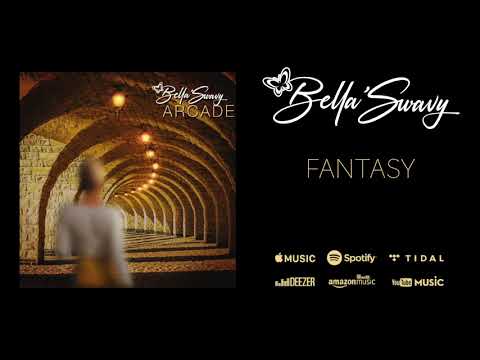 Bella'Swavy - FANTASY - [ARCADE EP]