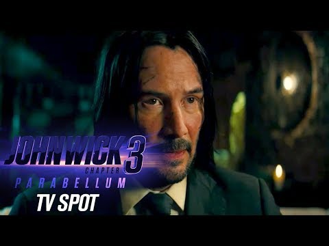 John Wick: Chapter 3 - Parabellum (TV Spot 'Action')