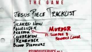 The Game - Murder Ft. Kendrick Lamar &amp; Scarface (Official Audio)