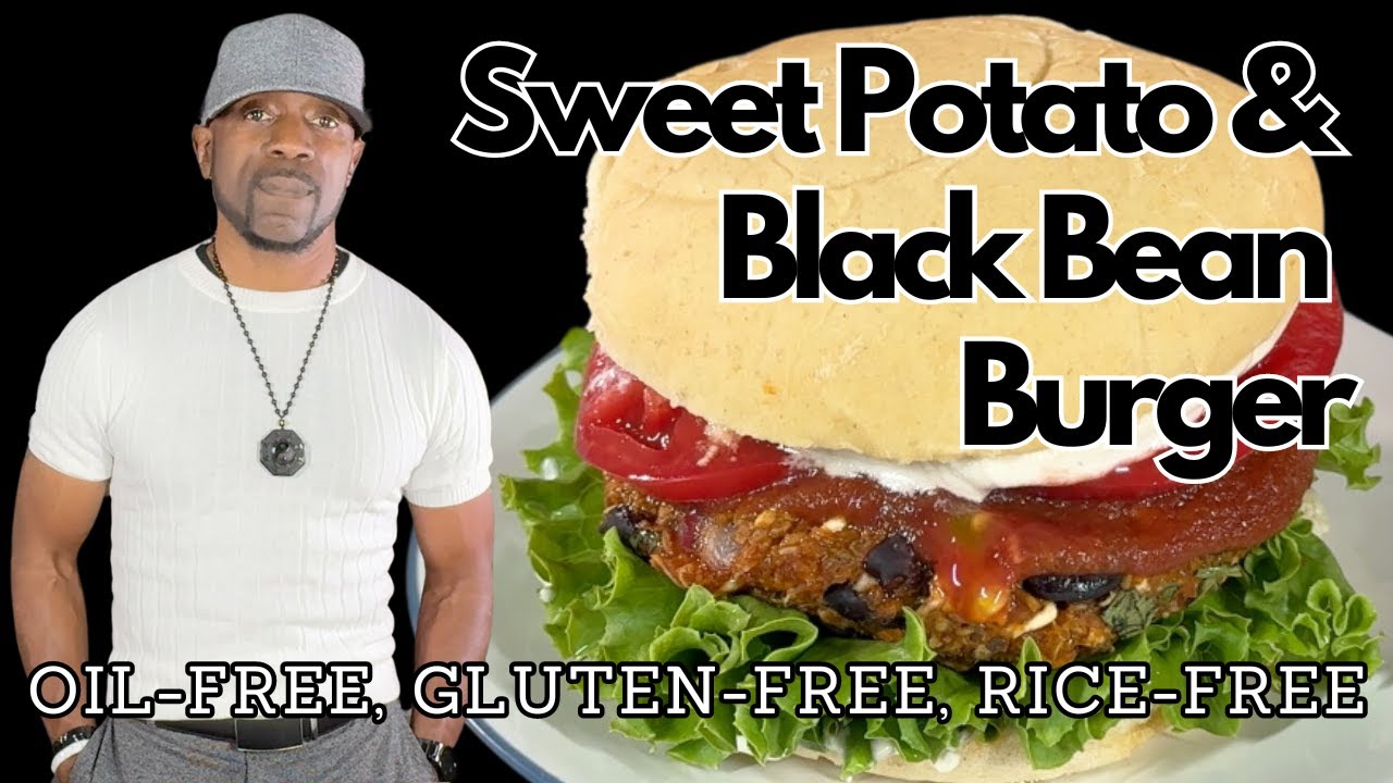 Sweet Potato & Black Bean Burger Vegan, Gluten, Oil-Free, Refined-Sugar-Free