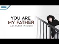 You Are My Father