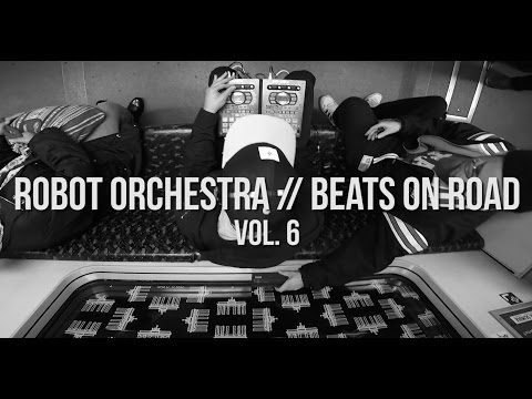 Ear-Sight // Beats on Road // Robot Orchestra # 6