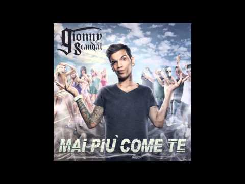 GIONNYSCANDAL - ''TORNO PRESTO'' feat RAIGE (con testo)