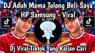 Download lagu DJ OH MOM PLEASE BUY ME A SAMSUNG PHONE || FULL SONG SLOW VIRAL TIKTOK 2026.! mp3 Download lagu DJ OH MOM PLEASE BUY ME A SAMSUNG PHONE || FULL SONG SLOW VIRAL TIKTOK 2026.! mp3