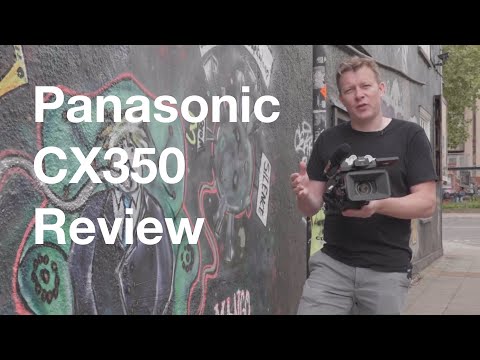 Panasonic CX350 Review - 3 good and 3 bad