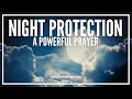 Prayer For Night Protection | Night Prayer For Protection