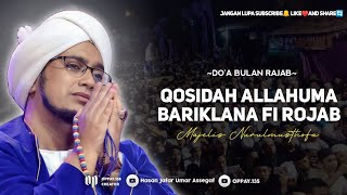 Download lagu Qosidah Allahuma bariklana Firajaba | Do'a bulan rajab | Majelis Nurulmusthofa mp3