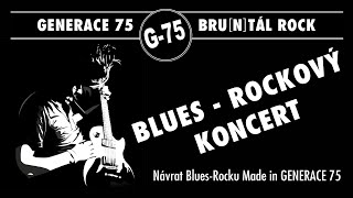 Generace 75 - veterán blues rockový koncert