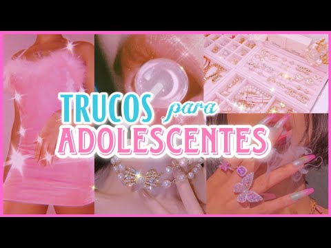 LOS MEJORES 𝙏𝙍𝙐𝘾𝙊𝙎 𝙔 𝙏𝙄𝙋𝙎 𝙋𝘼𝙍𝘼 𝘼𝘿𝙊𝙇𝙀𝙎𝘾𝙀𝙉𝙏𝙀𝙎 y PREADOLESCENTES QUE DEBES CONOCER | NatyGloss